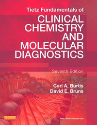 Cover image: Tietz Fundamentals of Clinical Chemistry and Molecular Diagnostics 7th edition 9781455741656