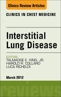 Omslagafbeelding: Interstitial Lung Disease, An Issue of Clinics in Chest Medicine 9781455738427