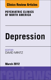 Imagen de portada: Depression, An Issue of Psychiatric Clinics 9781455739257