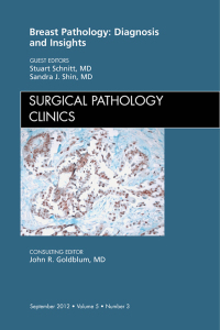 Cover image: Breast Pathology: Diagnosis and Insights, An Issue of Surgical Pathology Clinics 9781455739424
