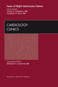 Imagen de portada: Faces of Right Ventricular Failure, An Issue of Cardiology Clinics 9781455738380