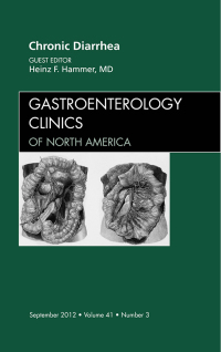 Cover image: Chronic Diarrhea, An Issue of Gastroenterology Clinics 9781455738649