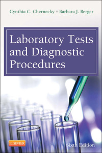 Cover image: Laboratory Tests and Diagnostic Procedures 6th edition 9781455706945