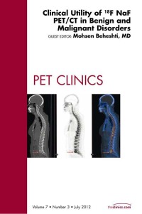 表紙画像: Clinical Utility of 18NaF PET/CT in Benign and Malignant Disorders, An Issue of PET Clinics 9781455748860