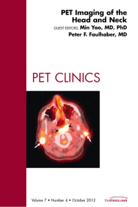 Titelbild: PET Imaging of the Head and Neck, An Issue of PET Clinics 9781455748877