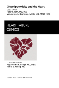 表紙画像: Glucolipotoxicity and the Heart, An Issue of Heart Failure Clinics 9781455748921