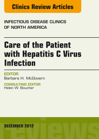 Immagine di copertina: Care of the Patient with Hepatitis C Virus Infection, An Issue of Infectious Disease Clinics 9781455748990