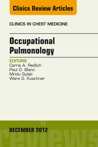 صورة الغلاف: Occupational Pulmonology, An Issue of Clinics in Chest Medicine 9781455749058