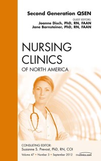 Immagine di copertina: Second Generation QSEN, An Issue of Nursing Clinics 9781455749072