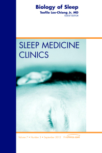 Cover image: Biology of Sleep, An Issue of Sleep Medicine Clinics 9781455749119