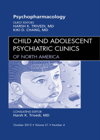Omslagafbeelding: Psychopharmacology, An Issue of Child and Adolescent Psychiatric Clinics of North America 9781455749225