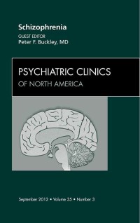 Imagen de portada: Schizophrenia, An Issue of Psychiatric Clinics 9781455749287