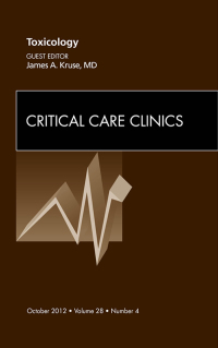 Cover image: Toxicology, An Issue of Critical Care Clinics 9781455738465
