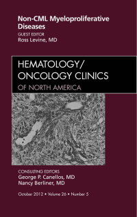Titelbild: Non-CML Myeloproliferative Diseases, An Issue of Hematology/Oncology Clinics of North America 9781455749416