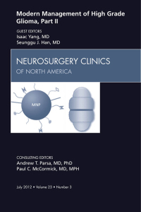 Imagen de portada: Modern Management of High Grade Glioma, Part II, An Issue of Neurosurgery Clinics 9781455749454