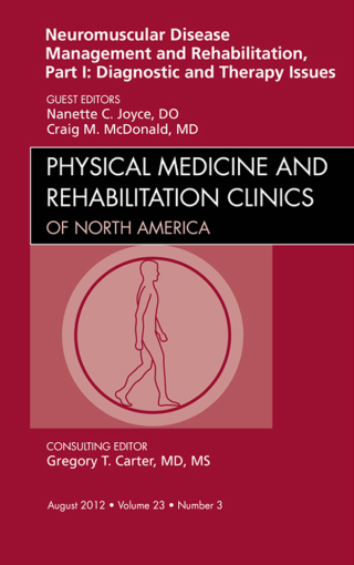 Cover image: Neuromuscular Disease Management and Rehabilitation 9781455749577