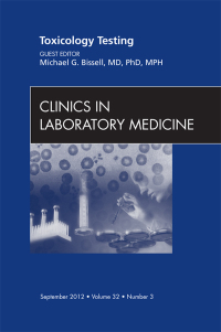 Imagen de portada: Toxicology Testing, An Issue of Clinics in Laboratory Medicine 9781455749607