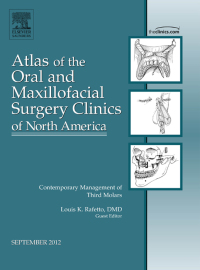Cover image: Contemporary Management of Third Molars, An Issue of Atlas of the Oral and Maxillofacial Surgery Clinics 9781455749614