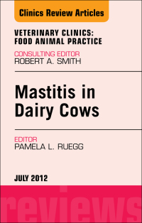 Titelbild: Mastitis in Dairy Cows, An Issue of Veterinary Clinics: Food Animal Practice 9781455739547
