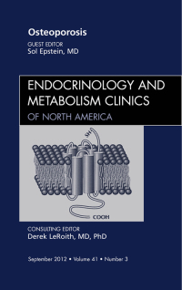 Imagen de portada: Osteoporosis, An Issue of Endocrinology and Metabolism Clinics 9781455748433