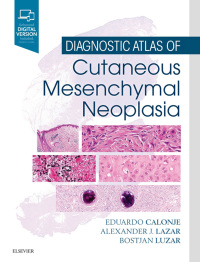 Immagine di copertina: Diagnostic Atlas of Cutaneous Mesenchymal Neoplasia 9781455725014