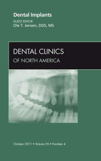 صورة الغلاف: Dental Implants, An Issue of Dental Clinics 9781455727650