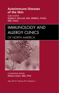 Imagen de portada: Autoimmune Diseases of the Skin, An Issue of Immunology and Allergy Clinics 9781455750634