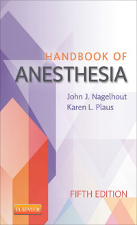 Imagen de portada: Handbook of Anesthesia 5th edition 9781455711253