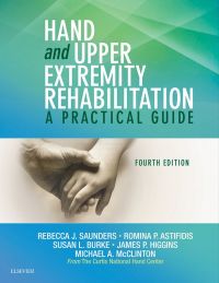 表紙画像: Hand and Upper Extremity Rehabilitation: A Practical Guide 4th edition 9781455756476
