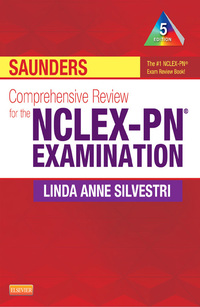Immagine di copertina: Saunders Comprehensive Review for the NCLEX-PN® Examination 5th edition 9781455703791