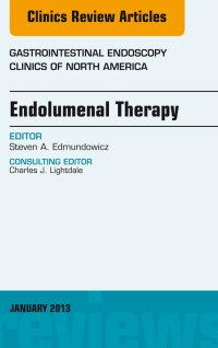 Cover image: Endolumenal Therapy, An Issue of Gastrointestinal Endoscopy Clinics 9781455770922