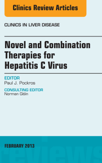 Cover image: Novel and Combination Therapies for Hepatitis C Virus, An Issue of Clinics in Liver Disease 9781455771127