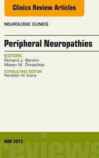 Imagen de portada: Peripheral Neuropathies, An Issue of Neurologic Clinics 9781455771226