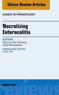 Cover image: Necrotizing Enterocolitis, An Issue of Clinics in Perinatology 9781455771363