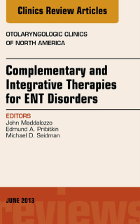 Cover image: Complementary and Integrative Therapies for ENT Disorders, An Issue of Otolaryngologic Clinics 9781455771547