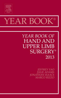 Cover image: Year Book of Hand and Upper Limb Surgery 2013 9781455772766