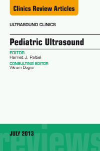 Imagen de portada: Pediatric Ultrasound, An Issue of Ultrasound Clinics 9781455773435