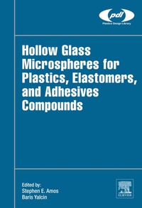 Cover image: Hollow Glass Microspheres for Plastics, Elastomers, and Adhesives Compounds 9781455774432