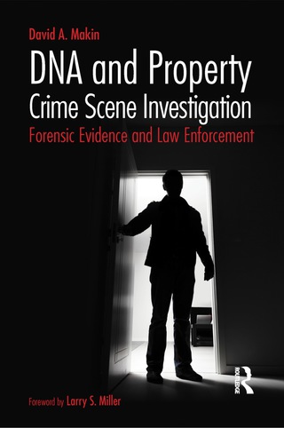 Cover image: DNA and Property Crime Scene Investigation 9781455775538