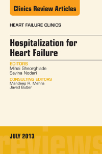 Cover image: Hospitalization for Heart Failure, An Issue of Heart Failure Clinics 9781455775927