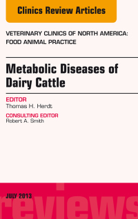 Omslagafbeelding: Metabolic Diseases of Ruminants, An Issue of Veterinary Clinics: Food Animal Practice 9781455776160