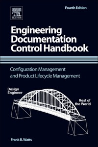 Omslagafbeelding: Engineering Documentation Control Handbook 4th edition 9781455778607