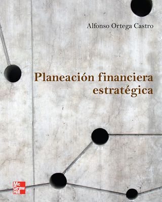 Imagen de portada: Planeación financiera estratégica 1st edition 9789701066454