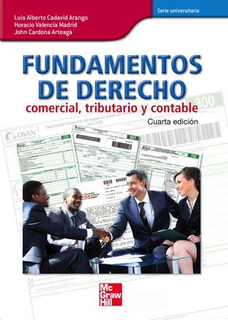Imagen de portada: Fundamentos de derecho comercial, tributario y contable 4th edition 9789584104359