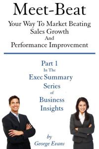 Imagen de portada: Meet-Beat Your Way To Market Beating Sales Growth And Performance Improvement