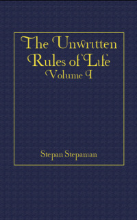 Cover image: The Unwritten Rules of Life