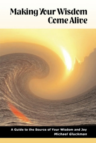 صورة الغلاف: Making Your Wisdom Come Alive