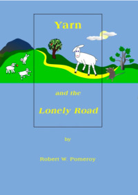 صورة الغلاف: Yarn and the Lonely Road