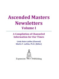 表紙画像: Ascended Masters Newsletters, Vol. I