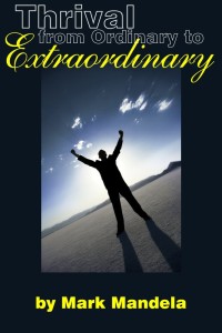 Cover image: Thrival from Ordinary to Extraordinary